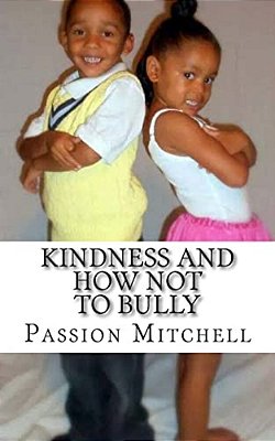 Kindness And How Not To Bully-..
