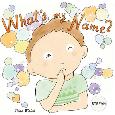 What's My Name? Stefan-..