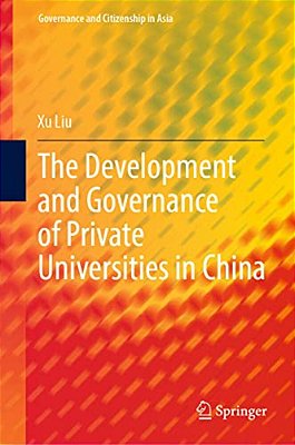 The Development And Governance Of Private Universities In China-..