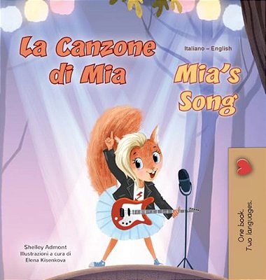 Mia's Song (Italian English Bilingual Children's Book)-..