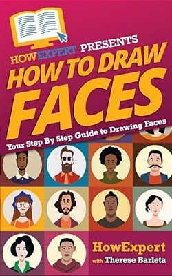 How To Draw Faces - Your Step-By-step Guide To Drawing Faces-..