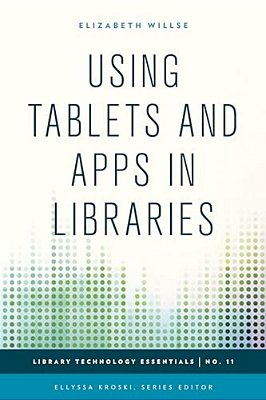 Using Tablets And Apps In Libraries-..