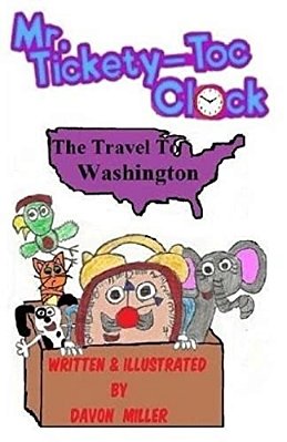 Mr. Tickety-Toc Clock: The Travel To Washington-..