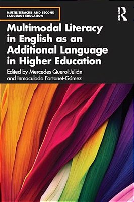 Multimodal Literacy In English As An Additional Language In Higher Education-..