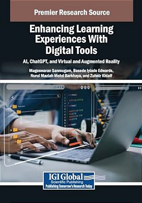 Enhancing Learning Experiences With Digital Tools: Ai, Chatgpt, And Virtual And Augmented Reality-..