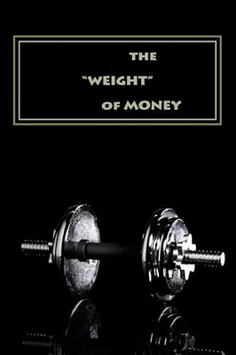 "Weight Of Money" - Teacher's Edition: Making Cents Of Biblical Principles-..