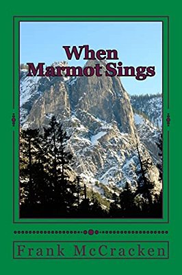 When Marmot Sings-..