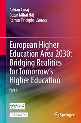 European Higher Education Area 2030: Bridging Realities For Tomorrow's Higher Education-..