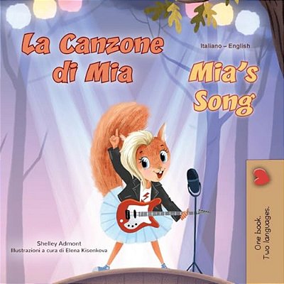 Mia's Song (Italian English Bilingual Children's Book)-..