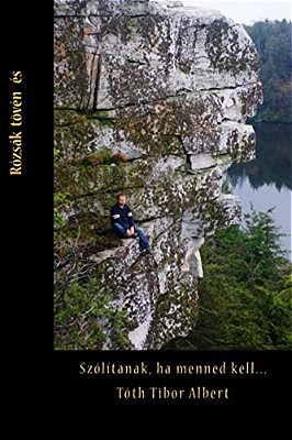 Szólítanak, Ha Menned Kell... -..