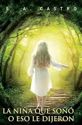 La Niña Que Soñó... O Eso Le Dijeron-..