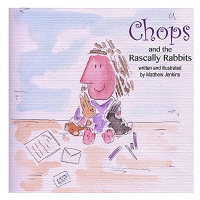 Chops And The Rascally Rabbits-..