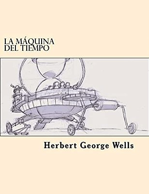 La Maquina Del Tiempo (Spanish Edition)-..