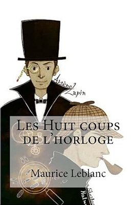 Les Huit Coups De L'Horloge-..
