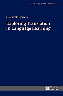 Exploring Translation In Language Learning-..