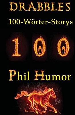 Drabbles: 100-Wörter-storys-..