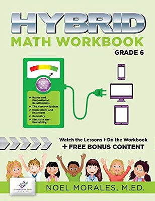 Hybrid Math Workbook Grade 6-..