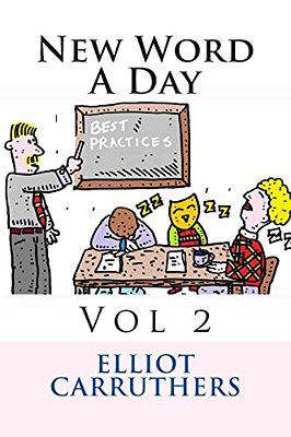 New Word A Day - Vol 2: A Word A Day-..