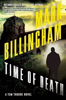 Time Of Death: A Tom Thorne Novel-..