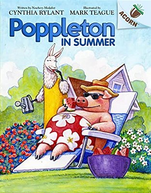 Poppleton In Summer: An Acorn Book (Poppleton #6): Volume 4-..