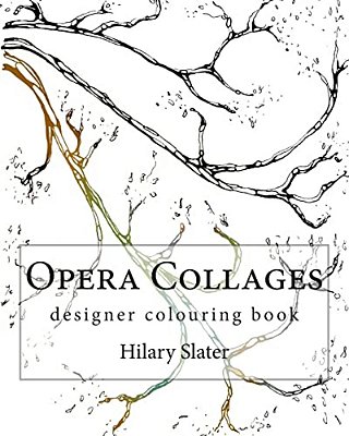 Opera Collages Designer Colouring Book-..
