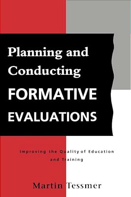 Planning And Conducting Formative Evaluations-..