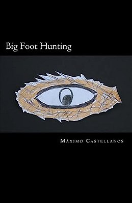 Big Foot Hunting-..