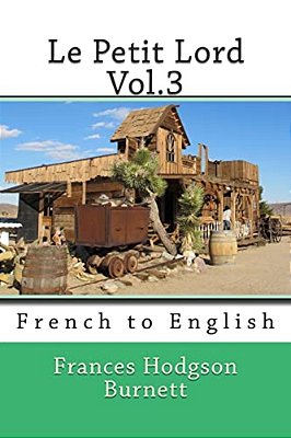 Le Petit Lord Vol.3: French To English-..