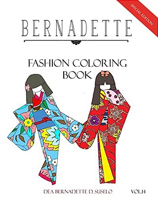 Bernadette Fashion Coloring Book Vol.14: Japanese Paper Dolls-..