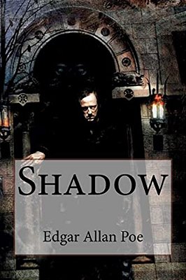 Shadow Edgar Allan Poe-..
