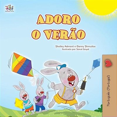 I Love Summer (Portuguese Portugal Children's Book)-..