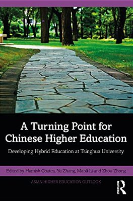 A Turning Point For Chinese Higher Education: Developing Hybrid Education At Tsinghua University-..