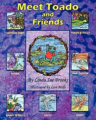 Meet Toado And Friends: A Book From The Toado And Friends Series-..