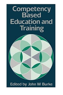 Competency Based Education And Training-..