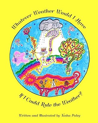 Whatever Weather Would I Have If I Could Rule The Weather?-..