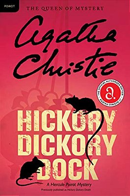 Hickory Dickory Dock: A Hercule Poirot Mystery: The Official Authorized Edition-..