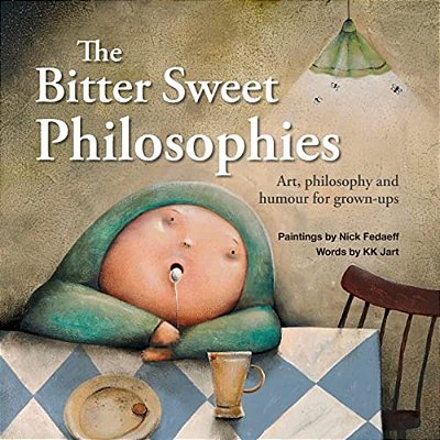 The Bitter Sweet Philosophies-..