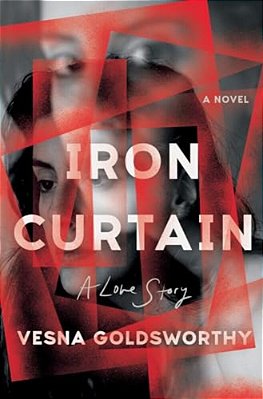 Iron Curtain: A Love Story-..