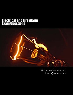 Electrical And Fire Alarm Exam Questions-..