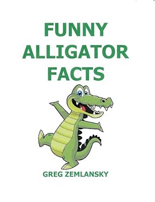 Funny Alligator Facts-..
