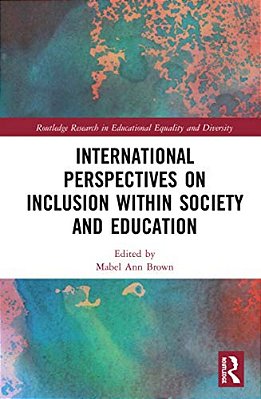 International Perspectives On Inclusion Within Society And Education-..