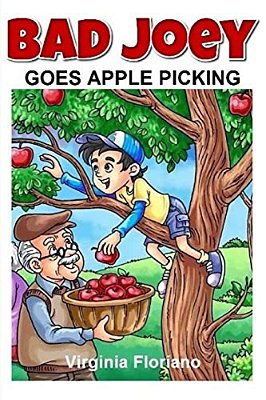 Bad Joey Goes Apple Picking-..