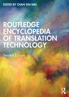 Routledge Encyclopedia Of Translation Technology-..