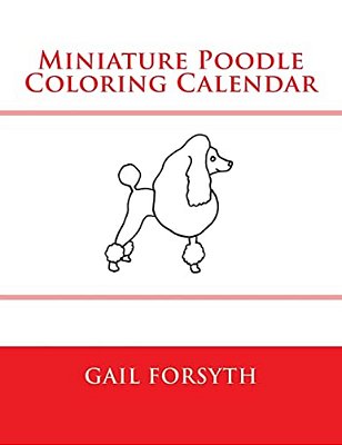 Miniature Poodle Coloring Calendar-..