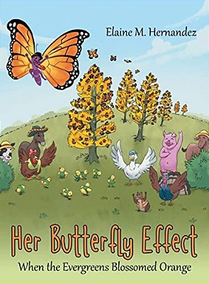 Her Butterfly Effect: When The Evergreens Blossomed Orange-..