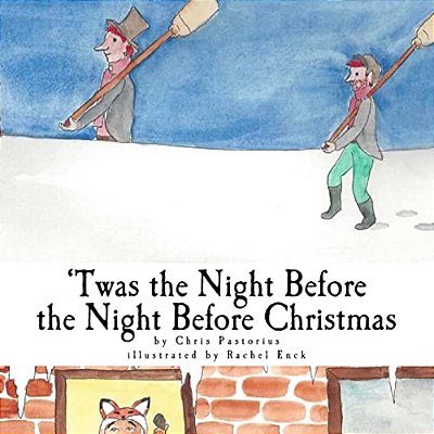 Twas The Night Before The Night Before Christmas-..