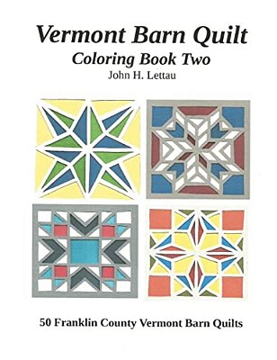 Vermont Barn Quilt Coloring Book Two-..
