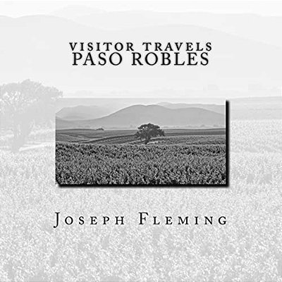 Visitor Travels Paso Robles-..