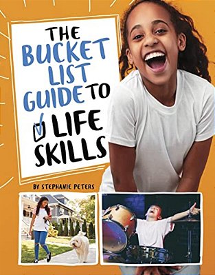 The Bucket List Guide To Life Skills-..
