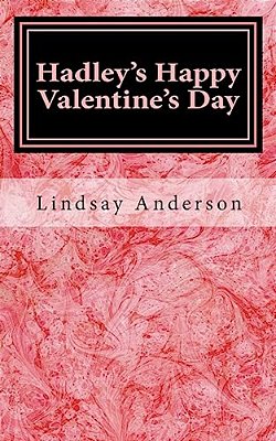 Hadley's Happy Valentine's Day-..